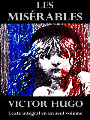 cover image of Les Misérables (Texte intégral annoté)